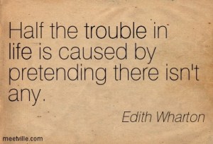 Quotation-Edith-Wharton-life-trouble-Meetville-Quotes-168316