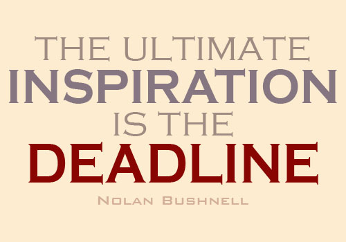 deadline inspiration